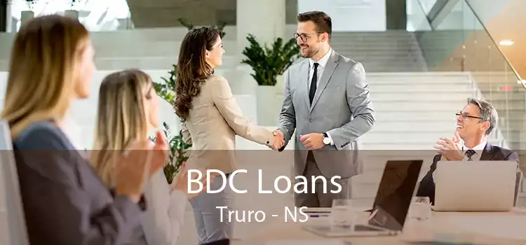 BDC Loans Truro - NS